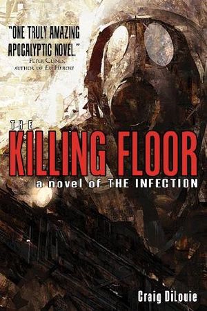 [The Infection 02] • The Killing Floor